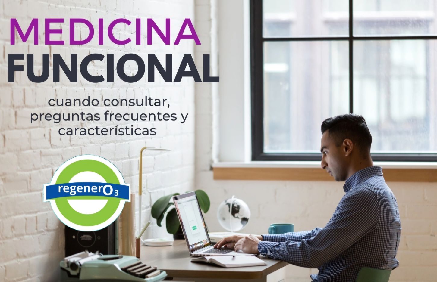 Medicina Funcional: un enfoque personalizado para tu bienestar