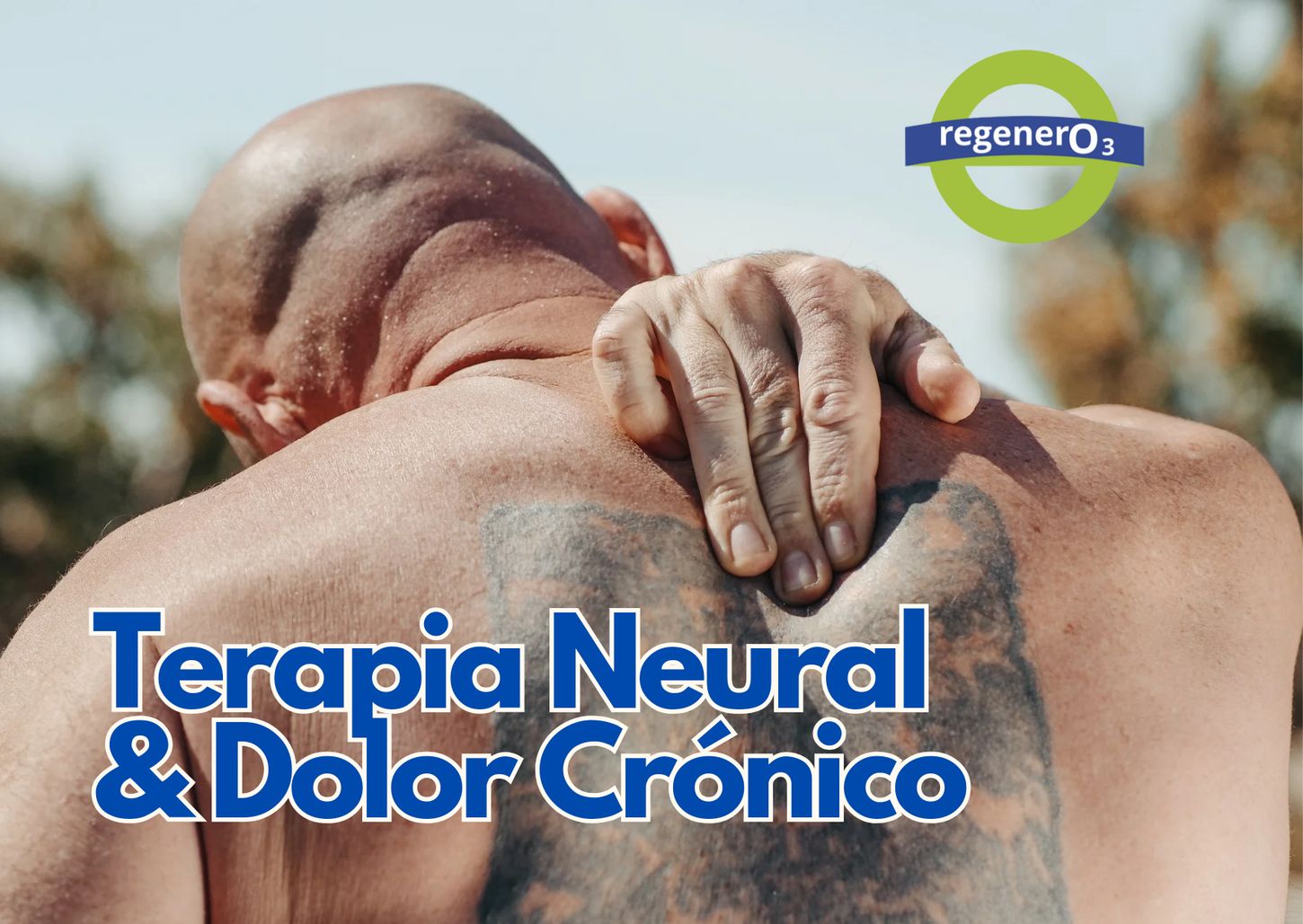 Terapia neural, dolor crónico y ansiedad, abordaje funcional